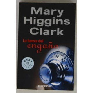 La fuerza del engaño